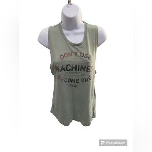 Don’t Use Machines Become One Tank Top Women’s‎ Size Large Sage Green